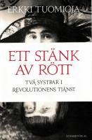 Ett st&auml;nk av r&ouml;tt : tv&aring; systrar i revolutionens tj&auml;nst
