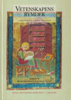 Vetenskapens rymder : perspektiv och visioner : forskare reflekterar