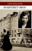 Kvarteret Oron - En Stockholmshistoria