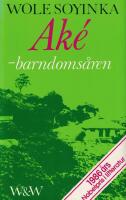 Ak&eacute; - barndoms&aring;ren 