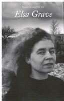 Fjorton r&ouml;ster om Elsa Grave 