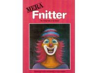 Mera fnitter. En rolig bok av kvinnor