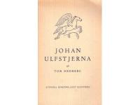 Johan Ulfstjerna. Sk&aring;despel i fem akter