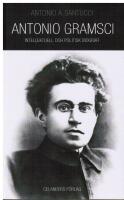 Antonio Gramsci 1891-1937 : intellektuell och politisk biografi
