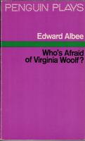 Who's Afraid of Virginia Woolf?