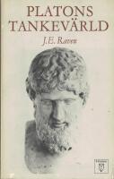 Platons tankev&auml;rld. En studie i den platonska metafysikens utveckling
