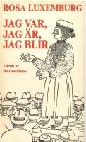 Jag var, jag &auml;r, jag blir