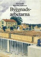 Byggnadsarbetarna : 1889-1989