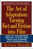 The art of adaptation : turning fact and fiction into film