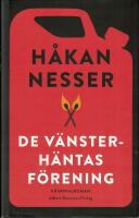 De v&auml;nsterh&auml;ntas f&ouml;rening : kriminalroman
