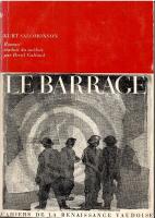 Le Barrage. Roman