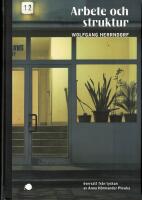 Arbete och struktur 