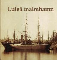 Lule&aring; malmhamn 