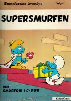 Smurfernas &auml;ventyr 4 - Supersmurfen och Smurfoni i C-dur 