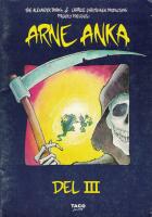 Arne Anka : del 3