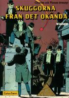Charles och Victors &auml;ventyr : Skuggorna fr&aring;n det ok&auml;nda 