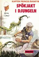 Kapten Princes &auml;ventyr 2 : Sp&ouml;kjakt i djungeln 