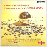 A modern jazz symposium of Music and Poetry with Charlie Mingus