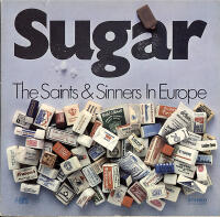 Sugar - The Saints & Sinners in Europe