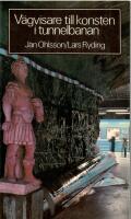 V&auml;gvisare till konsten i tunnelbanan 