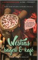 Westins bageri & kaf&eacute; 