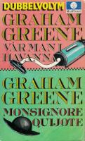 V&aring;r man i Havanna : Monsignore Quijote