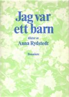 Jag var ett barn. Dikter