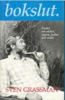 Bokslut : ess&auml;er om aktier, vapen, kultur och milj&ouml;