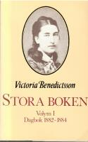 Stora boken. Volym 1 Dagbok 1882-1884 