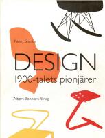 Design : 1900-talets pionj&auml;rer