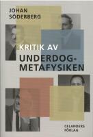 Kritik av underdog-metafysiken 