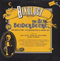 Bixology - The Bix Beiderbecke story, vol 4: "Singin&acute; the blues"