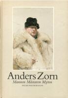 Anders Zorn : mannen, m&auml;staren, myten