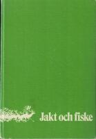 Jakt och fiske : nordiskt symposium om livet i en traditionell j&auml;gar- och fiskarmilj&ouml; fr&aring;n f&ouml;rhistorisk tid fram till v&aring;ra dagar