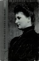 Alma Mahler eller Konsten att vara &auml;lskad 