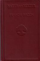 Francis Bacon : En banbrytare f&ouml;r naturvetenskapen