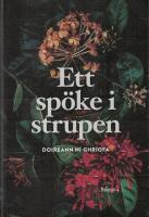 Ett sp&ouml;ke i strupen 