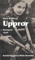 Uppror : Budapest 1956