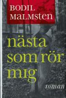 N&auml;sta som r&ouml;r mig
