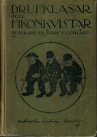 Drufklasar och Fikonkvistar plockade ur Strix' Lustg&aring;rd - andra samlingen