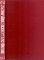 Andra v&auml;rldskriget dag f&ouml;r dag p&aring; alla fronter. Del 1. 1939-1942