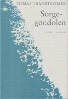 Sorgegondolen : dikter