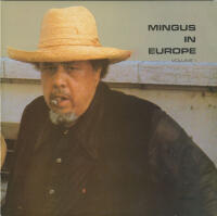 Mingus in Europe, volume I