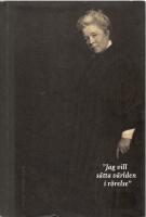 "Jag vill s&auml;tta v&auml;rlden i r&ouml;relse" : en biografi &ouml;ver Selma Lagerl&ouml;f