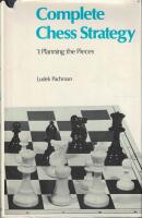 Complete chess strategy 1 : Planning the Pieces