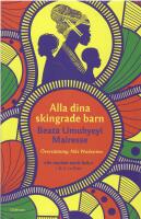Alla dina skingrade barn 