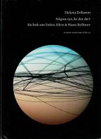N&aring;gon syr, &auml;r det du? : en bok om Unica Z&uuml;rn och Hans Bellmer