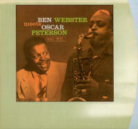 Ben Webster meets Oscar Peterson