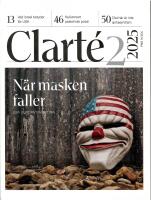 Clart&eacute; 2 2025 Tema: N&auml;r masken faller USA Europa Palestina