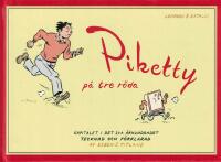 Piketty p&aring; tre r&ouml;da 